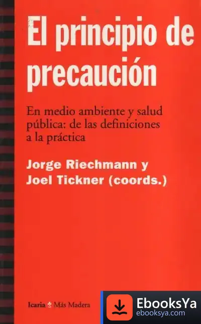 Descargar Principio De Precaucion, El de Jorge Riechmann