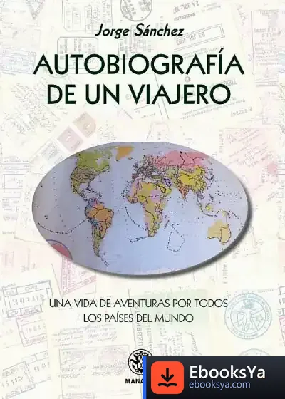 Descargar Autobiografía De Un Viajero
