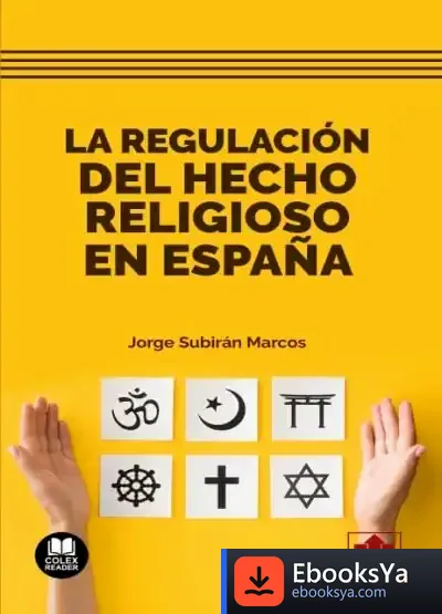 Descargar La Regulación Del Hecho Religioso En España