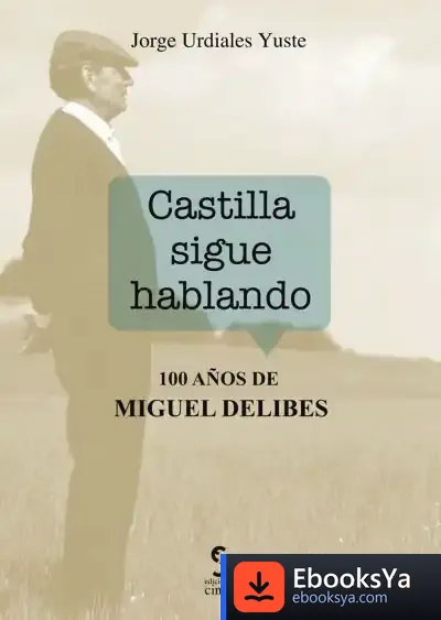 Descargar Castilla Sigue Hablando de Jorge Urdiales Yuste