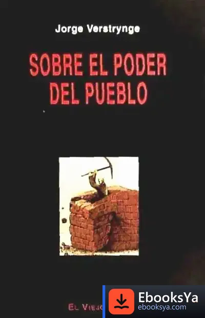 Descargar Sobre El Poder Del Pueblo Viejo Topo