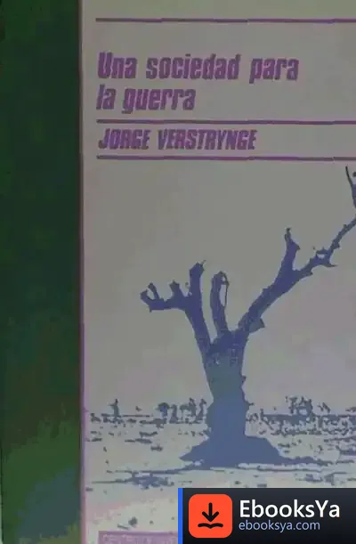 Descargar Una Sociedad Para La Guerra de Jorge Verstrynge Rojas