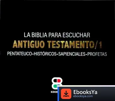 Descargar Biblia Para Escuchar Antiguo Testamento / 1 de José A. Martínez Puche