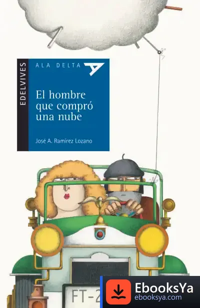 Descargar El Hombre Que Compró Una Nube de José A. Ramírez Lozano