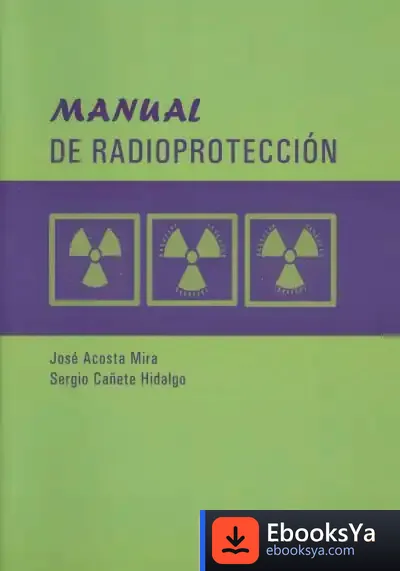 Descargar Manual De Radioprotección de Ambrosio Rabanales Ortiz