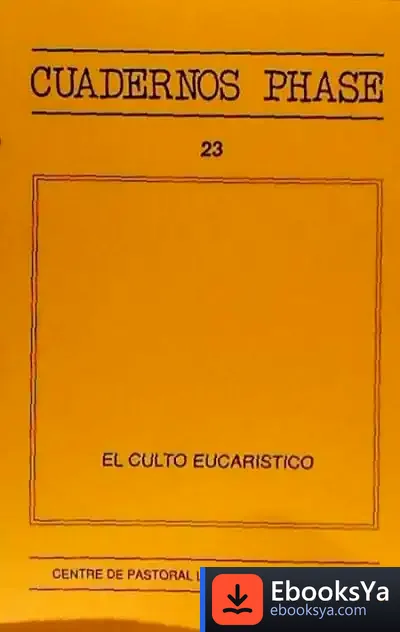 Descargar El Culto Eucarístico