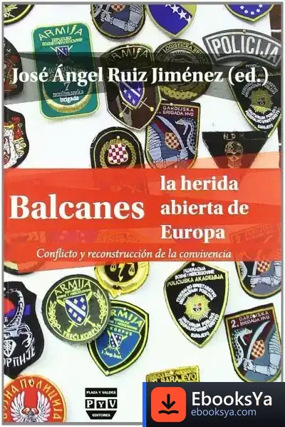 Descargar Balcanes, La Herida Abierta De Europa de Rosa Vincent
