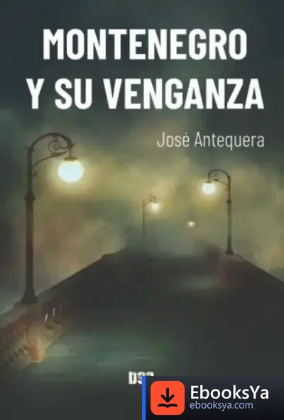 Descargar Montenegro Y Su Venganza