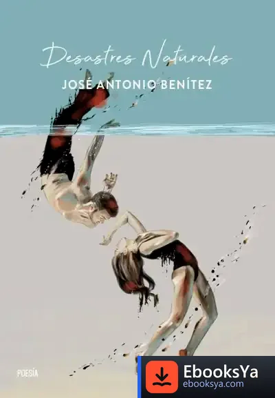 Descargar Desastres Naturales de José Antonio Benítez