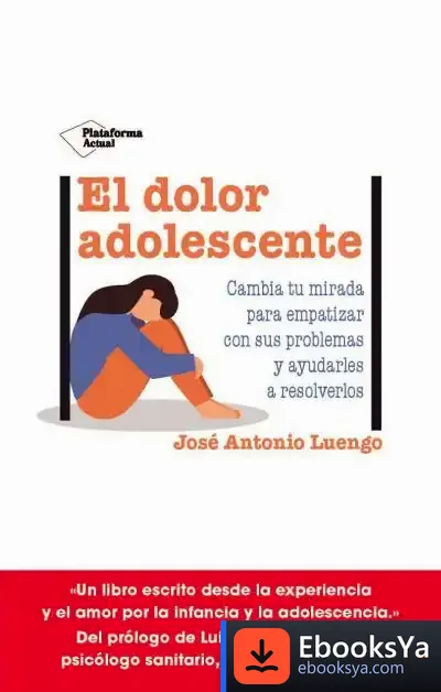 Descargar El Dolor Adolescente de José Antonio Luengo