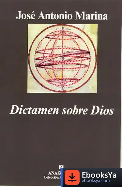 Descargar Dictamen Sobre Dios de José Antonio Marina
