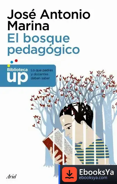 Descargar El Bosque Pedagógico de José Antonio Marina