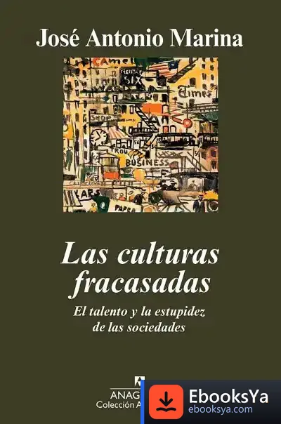 Descargar Las Culturas Fracasadas