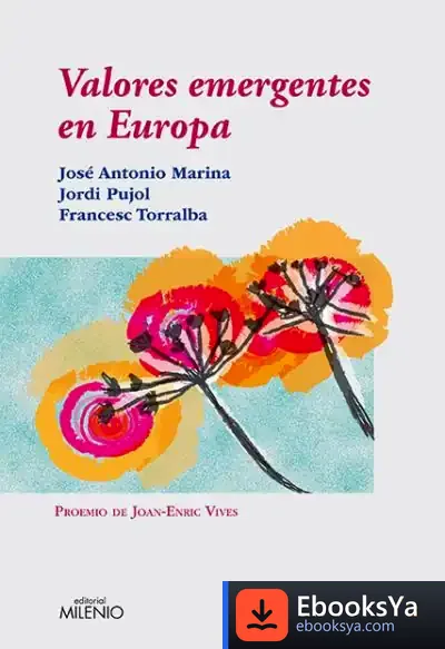 Descargar Valores Emergentes En Europa de José Antonio Marina