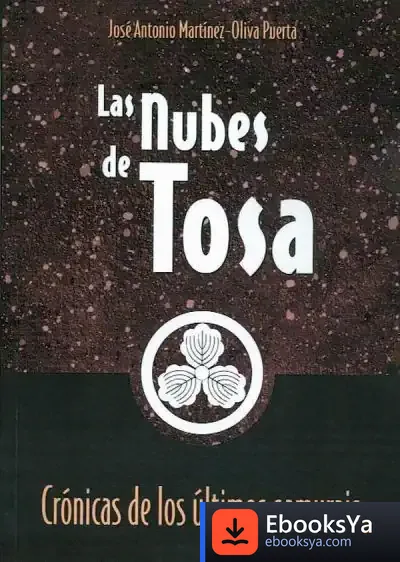 Descargar Las Nubes De Tosa de José Antonio Martínez-oliva Puerta