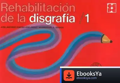 Descargar Rehabilitacion De La Disgrafia. 1