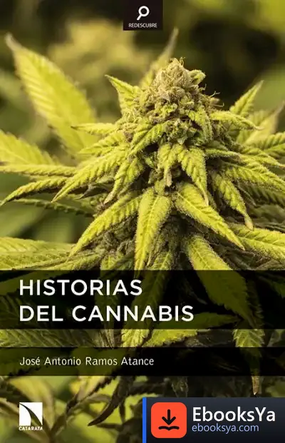 Descargar Historias Del Cannabis de José Antonio Ramos Atance