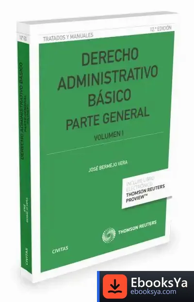 Descargar Derecho Administrativo Básico Vol I de José Bermejo Vera