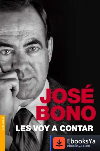 Descargar Les Voy A Contar de José Bono Martínez