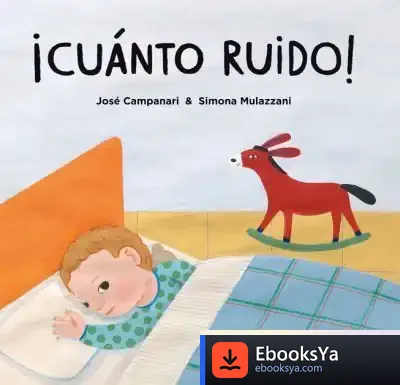 Descargar ¡Cuánto Ruido! de José Campanari