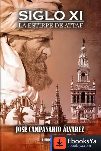 Descargar Siglo Xi. La Estirpe De Attaf