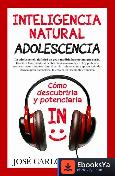 Descargar Inteligencia Natural. Adolescencia de José Carlos Aranda Aguilar