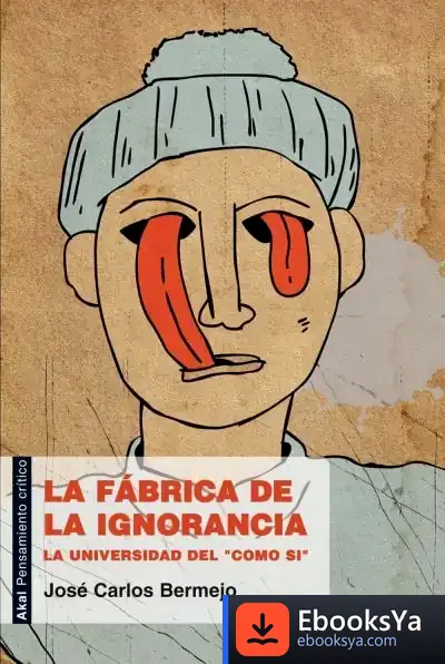 Descargar La Fábrica De La Ignorancia de Martin Dawber