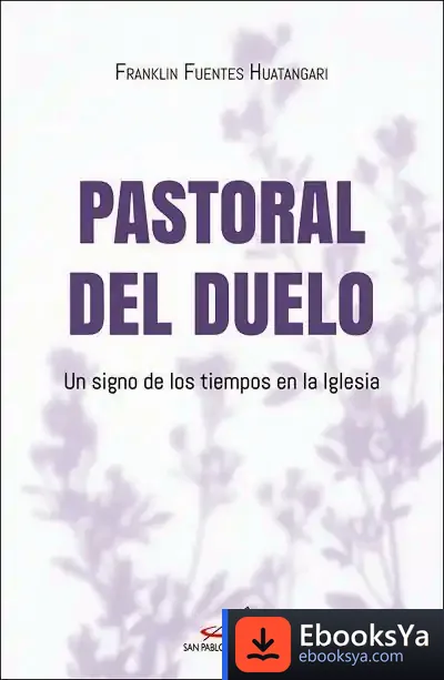 Descargar Pastoral Del Duelo de José Carlos Bermejo