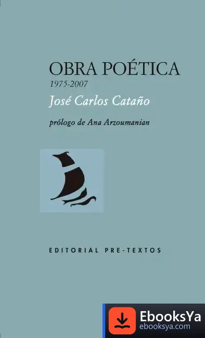 Descargar Obra Poética (1975-2007) de José Carlos Cataño