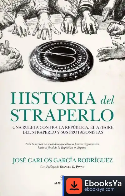 Descargar Historia Del Straperlo de José Carlos García Rodríguez