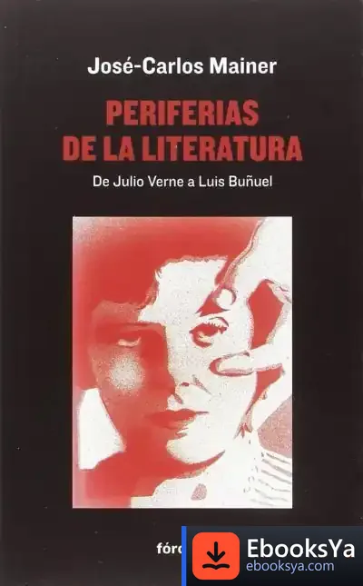 Descargar Periferias De La Literatura de José Carlos Mainer Baqué