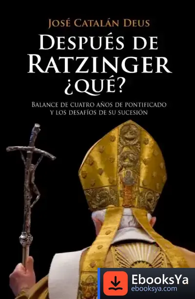 Descargar Después De Ratzinger Qué