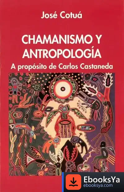 Descargar Chamanismo Y Antropología
