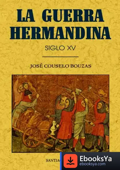 Descargar La Guerra Hermandina de Óscar Pérez de la Fuente