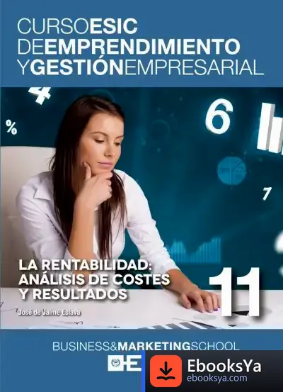 Descargar La Rentabilidad: Análisis De Costes Y Resultados de José de Jaime Eslava