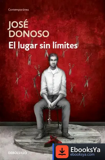 Descargar El Lugar Sin Límites de José Donoso