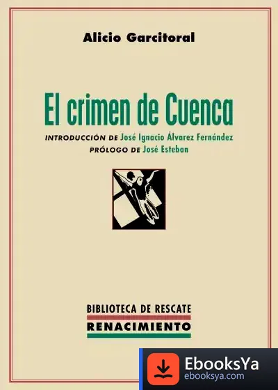 Descargar El Crimen De Cuenca de José Esteban