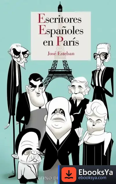 Descargar Escritores Españoles En París