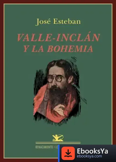 Descargar Valle-Inclán Y La Bohemia