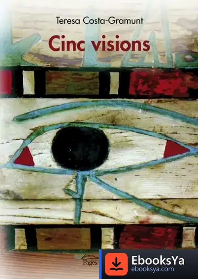 Descargar Cinc Visions de José Corredor-matheos