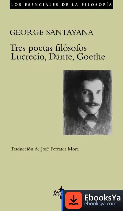 Descargar Tres Poetas Filósofos de José Ferrater Mora