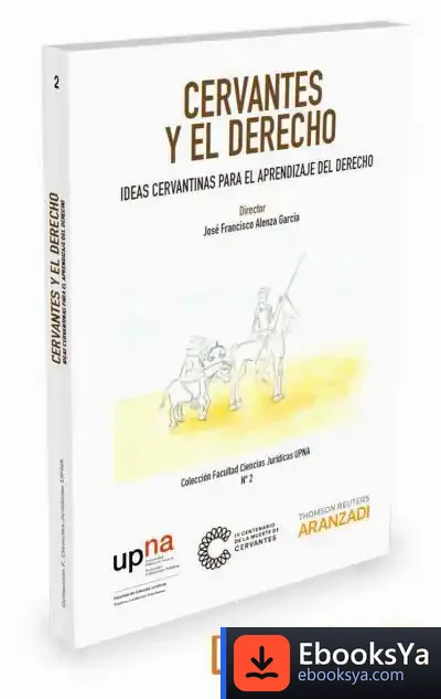 Descargar Cervantes Y El Derecho de José Francisco Alenza García