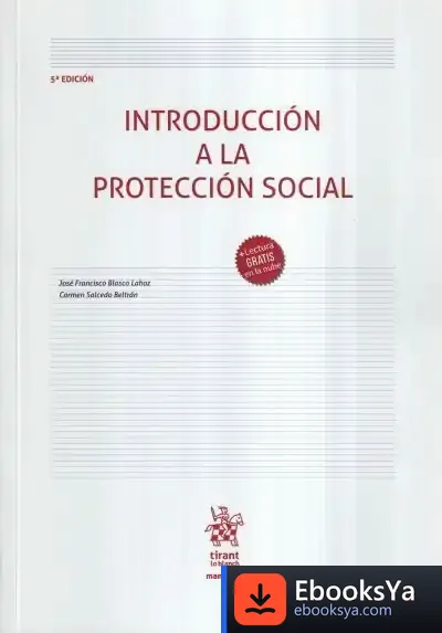 Descargar Introducción A La Protección Social 5ª Edición de José Francisco Blasco Lahoz