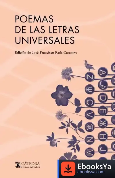 Descargar Poemas De Las Letras Universales de José Francisco Ruiz Casanova