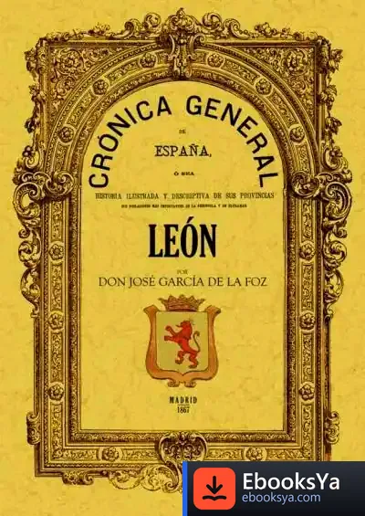 Descargar Crónica De La Provincia De León de Lía Schwartz Lerner