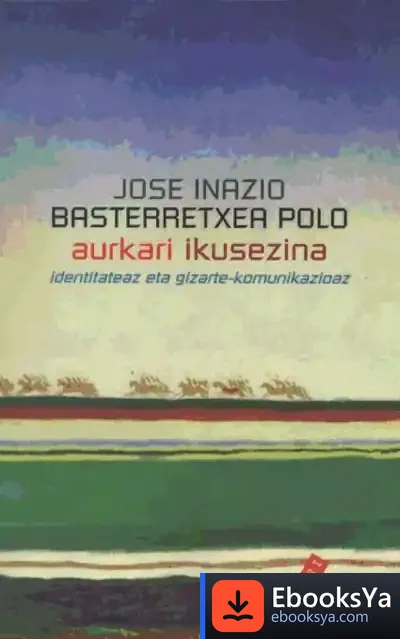 Descargar Aurkari Ikusezina de Jesús Munárriz