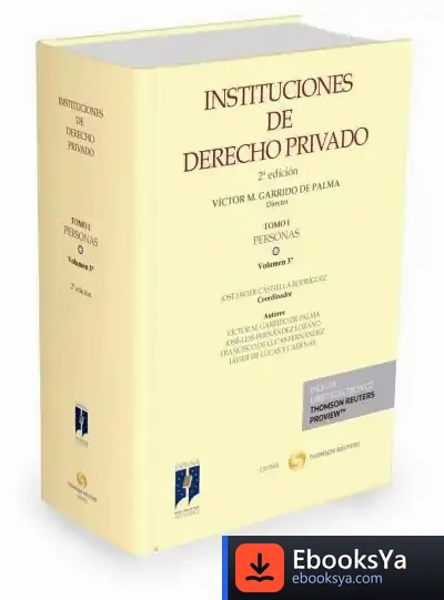 Descargar Instituciones De Derecho Privado. Tomo I Personas de José Javier Castiella