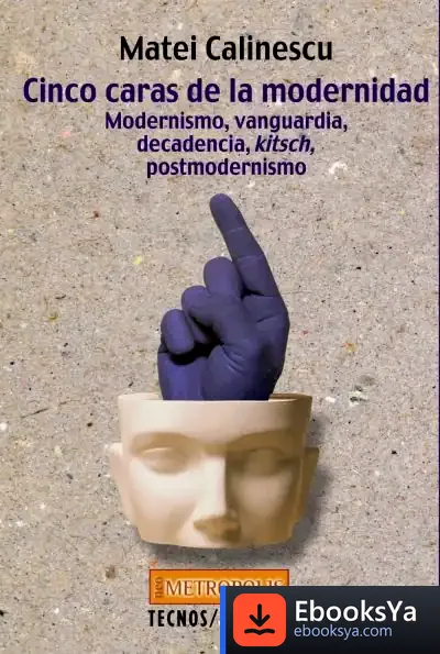 Descargar Cinco Caras De La Modernidad de José Jiménez