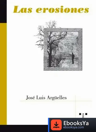 Descargar Las Erosiones de José Luis Arguelles Arguelles