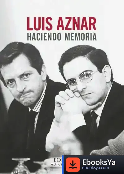Descargar Luis Aznar : Haciendo Memoria